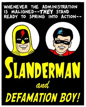 Slanderman and Defamation Boy