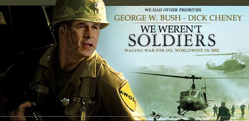 Bush-Cheney movie poster: We Weren't Soldiers