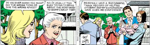 Mary Worth: I'm too busy to worry about giving the wrong advice.